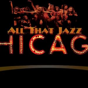 Chicago - All that Jazz